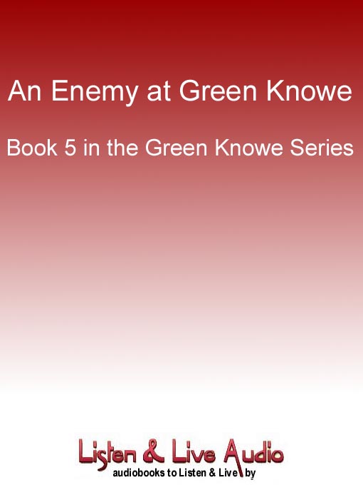 Title details for An Enemy at Green Knowe by L. M. Boston - Available